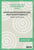 Cover: Resonanzp&auml;dagogischer Deutschunterricht - Beltz Verlagsgruppe GmbH & Co. KG