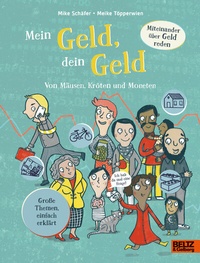 Abbildung von: Mein Geld, dein Geld - Beltz Verlagsgruppe GmbH & Co. KG