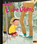 Cover: Luzie Libero - Beltz Verlagsgruppe GmbH & Co. KG