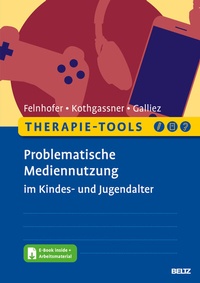Abbildung von: Therapie-Tools Problematische Mediennutzung im Kindes- und Jugendalter - Beltz Verlagsgruppe GmbH & Co. KG
