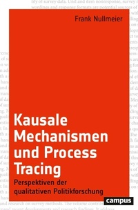 Enlarge image Cover: Kausale Mechanismen und Process Tracing - Campus Verlag Digital