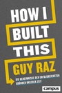 Cover: How I Built This - Campus Verlag Digital