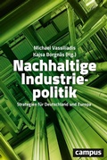 Cover: Nachhaltige Industriepolitik - Campus Verlag Digital