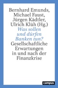 Cover: Was sollen und d&uuml;rfen Banken tun? - Campus