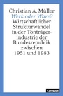 Cover: Werk oder Ware? - Campus