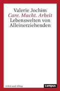 Cover: Care. Macht. Arbeit - Campus Verlag Digital