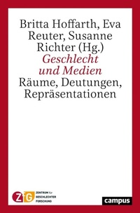 Abbildung von: Geschlecht und Medien - Campus