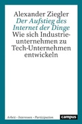 Cover: Der Aufstieg des Internet der Dinge - Campus Verlag Digital