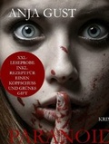 Cover: XXL-Leseprobe: Paranoid - Kriminalroman - neobooks Self-Publishing