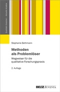 Cover: Methoden als Probleml&ouml;ser - Juventa Verlag ein Imprint der Beltz Verlagsgruppe GmbH & Co. KG