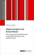 Cover: Abgrenzungen und Ausschl&uuml;sse - Juventa Verlag ein Imprint der Beltz Verlagsgruppe GmbH & Co. KG