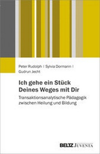Bild vergrößern Bild: Ich gehe ein Stück Deines Weges mit Dir - Juventa Verlag ein Imprint der Beltz Verlagsgruppe GmbH & Co. KG