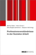 Cover: Professionsverst&auml;ndnisse in der Sozialen Arbeit - Beltz eBook