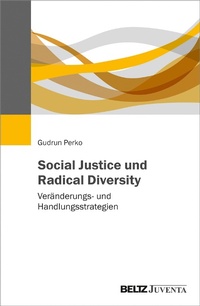 Abbildung von: Social Justice und Radical Diversity - Beltz Juventa