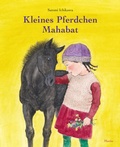 Cover: Kleines Pferdchen Mahabat - Moritz