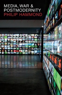 Enlarge image Cover: Media, War and Postmodernity - Routledge
