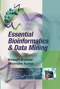 Enlarge image Cover: Essential Bioinformatics And Data Mining - Satish Serial Publishing House