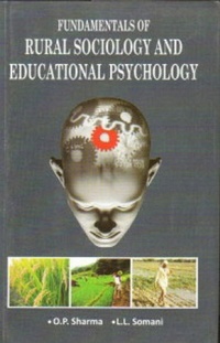 Enlarge image Cover: Fundamentals Of Rural Sociology And Educational Psychology - Satish Serial Publishing House
