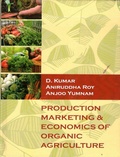 Cover: Production Marketing & Economics Of Organic Agriculture - Satish Serial Publishing House