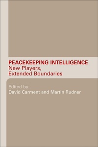 Enlarge image Cover: Peacekeeping Intelligence - Routledge