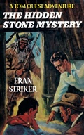 Cover: The Hidden Stone Mystery - Wildside Press