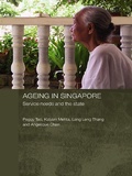 Cover: Ageing in Singapore - Routledge