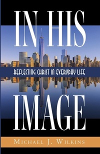 Enlarge image Cover: In His Image - Wipf & Stock Publishers