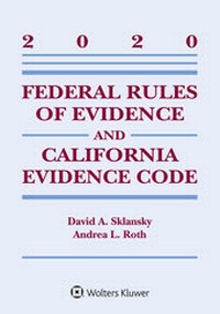 Abbildung von: Federal Rules of Evidence and California Evidence Code - Wolters Kluwer Law & Business