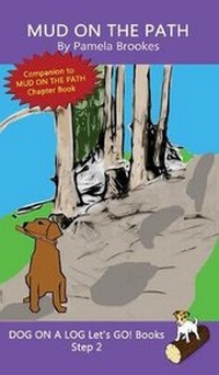 Enlarge image Cover: Mud On The Path - Dog on a Log Books