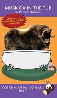 Enlarge image Cover: Musk Ox In The Tub - Dog on a Log Books