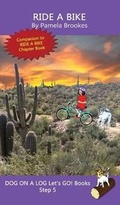 Cover: Ride A Bike - Dog on a Log Books