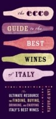 Abbildung von: Ecco Guide to the Best Wines of Italy - HarperCollins