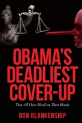 Bild: Obama's Deadliest Cover-Up - Donald L Blankenship
