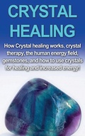 Cover: Crystal Healing - Ingram Publishing