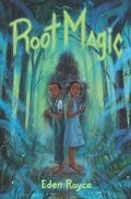 Cover: Root Magic - HarperCollins