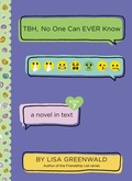 Cover: TBH #7: TBH, No One Can EVER Know - HarperCollins