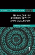 Cover: Technologies of Sexuality, Identity and Sexual Health - Routledge