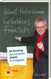 Abbildung von: Gräschkurs Fränkisch - ars vivendi
