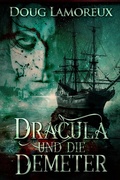 Cover: Dracula und die Demeter - Next Chapter