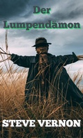 Cover: Der Lumpend&auml;mon - Steve Vernon