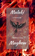 Cover: Malaki Mayhem - Ashley Craig