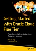 Cover: Getting Started with Oracle Cloud Free Tier - APress