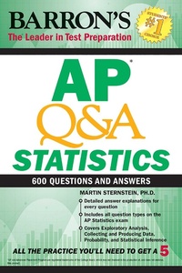 Enlarge image Cover: AP Q&A Statistics:With 600 Questions and Answers - Barrons Educational Services