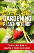 Cover: Raised Bed Gardening Planting Guide - Ingram Publishing