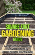 Cover: Square Foot Gardening Guide - Ingram Publishing