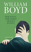 Cover: Der Mann, der gerne Frauen k&uuml;sste - Kampa Verlag