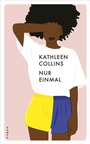Cover: Nur einmal - Kampa Verlag
