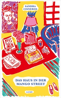 Enlarge image Cover: Das Haus in der Mango Street - Kampa Verlag