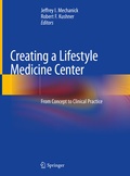 Cover: Creating a Lifestyle Medicine Center - Springer