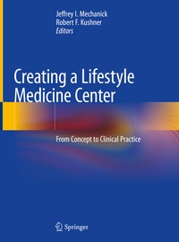 Abbildung von: Creating a Lifestyle Medicine Center - Springer